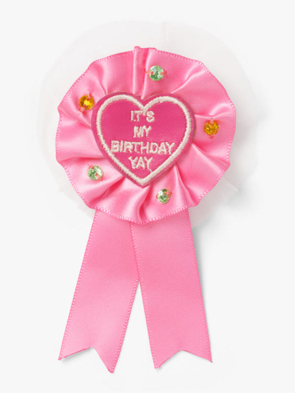 Stych Pink ribbon Birthday Piin Badge with 'It's My Birthday YAY, embroidered with gem and tulle detail
